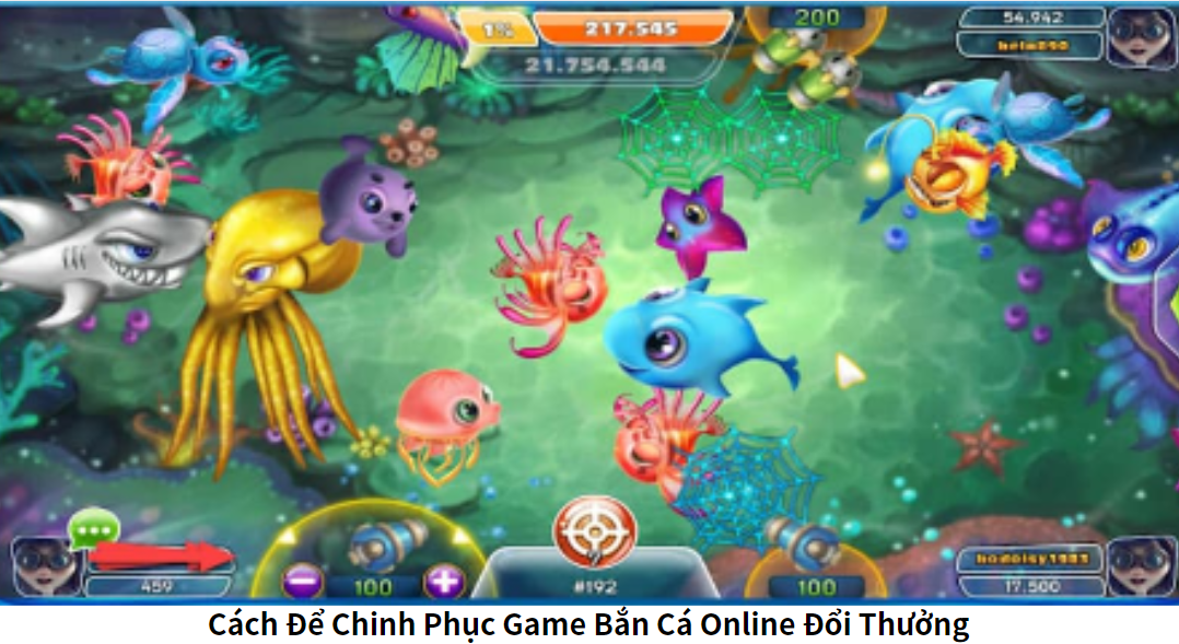 Cách Để Chinh Phục Game Bắn Cá Online Đổi Thưởng