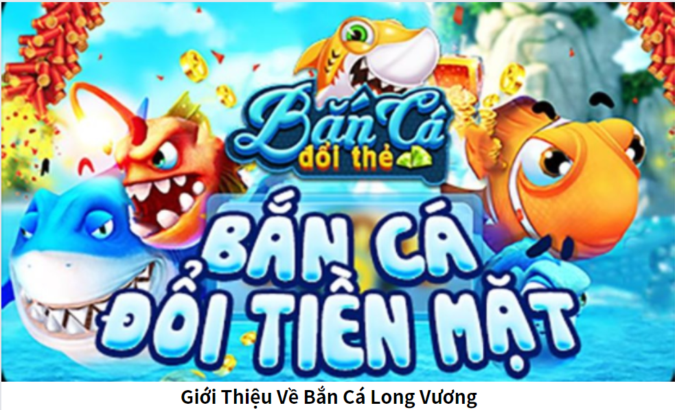 Bắn Cá Long Vương: Hướng Dẫn Rút Tiền Mặt Từ Game Đơn Giản