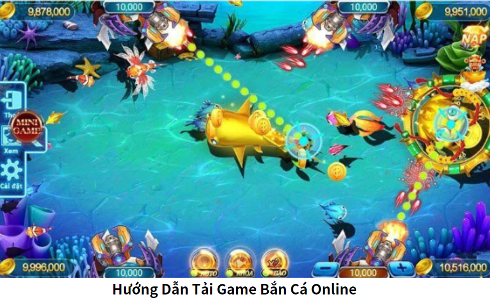 Hướng Dẫn Tải Game Bắn Cá Online